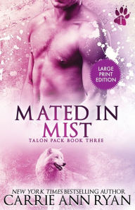 Title: Mated in Mist, Author: Carrie Ann Ryan