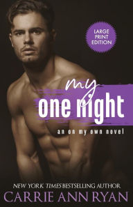 Title: My One Night, Author: Carrie Ann Ryan