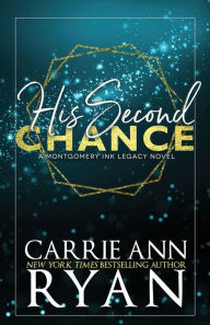 Title: His Second Chance - Special Edition, Author: Carrie Ann Ryan