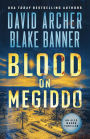 Blood on Megiddo