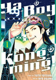 Title: Ya Boy Kongming! 1, Author: Yuto Yotsuba