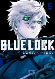 Title: Blue Lock, Volume 5, Author: Muneyuki Kaneshiro