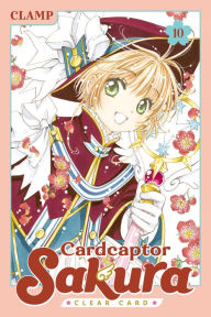 Title: Cardcaptor Sakura: Clear Card, Volume 10, Author: Clamp