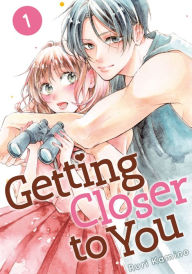 Title: Getting Closer to You 1, Author: Ruri Kamino
