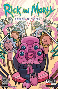 Title: Rick and Morty: Corporate Assets, Author: James Asmus