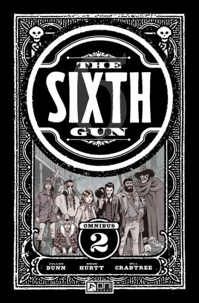 The Sixth Gun Omnibus Vol. 2