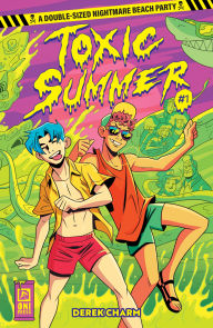 Title: Toxic Summer #1, Author: Derek Cham
