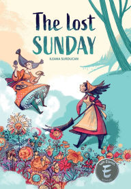 Title: The Lost Sunday, Author: Ileana Surducan