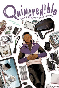 Title: Quincredible: The Catalyst Compendium, Author: Rodney Barnes