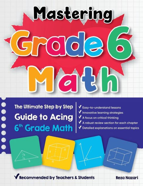 Ultimate　6th　by　Reza　to　Grade　Step　Barnes　Mastering　Nazari,　Step　by　Grade　Math　Math:　Noble®　The　Guide　Acing　Paperback