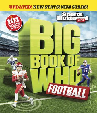 Big Book of WHO Football by Sports Illustrated Kids, Hardcover