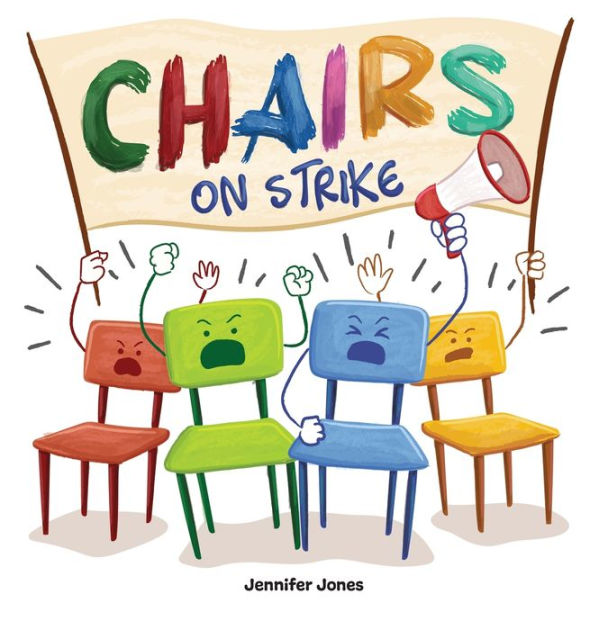 Chairs on Strike A Funny, Rhyming, Read Aloud Kid's Book For Preschool