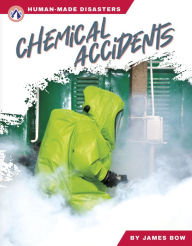 Title: Chemical Accidents, Author: James Bow