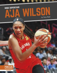 Title: A'ja Wilson, Author: Tracy Abell