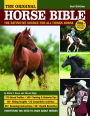 Original Horse Bible, 2nd Edition: The Definitive Source for All Things Horse