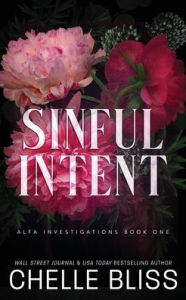 Title: Sinful Intent, Author: Chelle Bliss