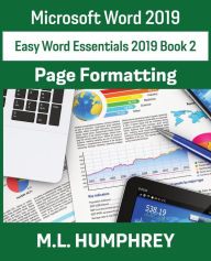 Title: Word 2019 Page Formatting, Author: M L Humphrey
