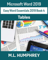 Title: Word 2019 Tables, Author: M L Humphrey