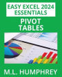 Excel 2024 Pivot Tables