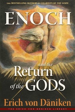 Enoch and the Return of the Gods