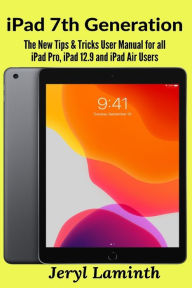 Title: iPad 7th Generation, Author: Jeryl Laminth