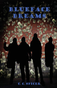 Title: Blueface Dreams, Author: Cedric Spicer