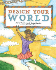 Title: Design Your World, Author: Maria VanDeman