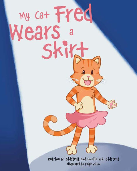 My Cat Fred Wears a Skirt