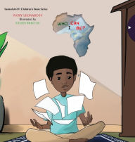 Title: Who Can I Be?, Author: Ivory M Leonard IV