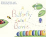 A Butterfly Called Bennie