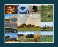 Title: A Year on the Farm, Author: Paula Peterson