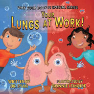 Title: Your Lungs at Work!, Author: Dr Ryan