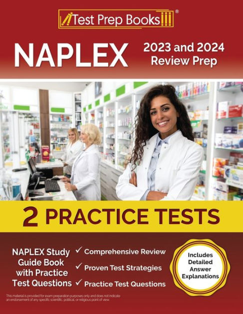 NAPLEX 2023 and 2024 Review Prep: NAPLEX Study Guide Book with Practice