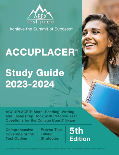 Accuplacer Study Guide Accuplacer Math Reading Writing