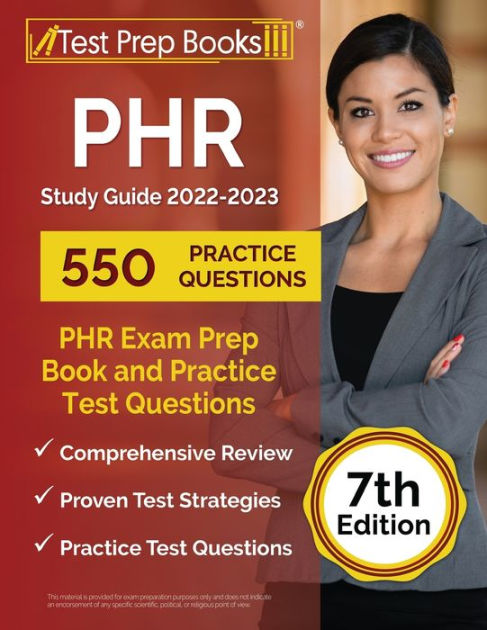 PHR Study Guide 2022-2023: PHR Exam Prep Book And Practice Test ...