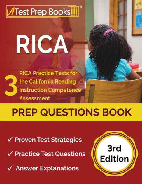 RICA Prep Questions Book: 3 RICA Practice Tests For The California ...