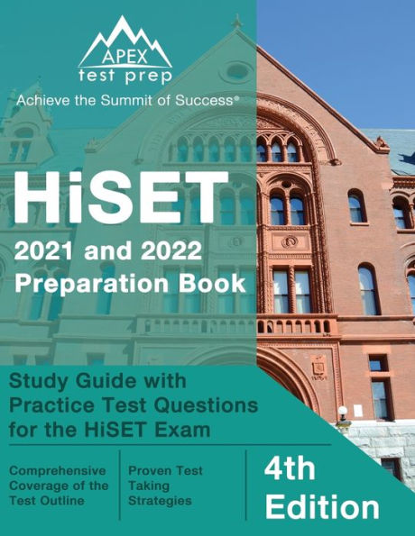 HiSET 2021 And 2022 Preparation Book Study Guide With Practice Test