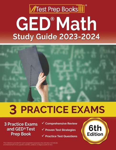 ged-math-study-guide-2023-2024-3-practice-exams-and-ged-test-prep-book