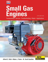 Title: Small Gas Engines, Author: Alfred C. Roth