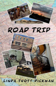 Title: Road Trip, Author: Linda Trott Dickman