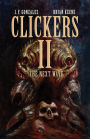 Clickers II: The Next Wave