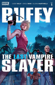 Title: Buffy the Last Vampire Slayer (2023) #1, Author: Casey Gilly