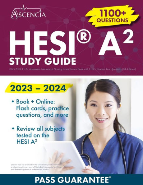 HESI® A2 Study Guide 2023-2024: Admission Assessment Nursing Exam ...