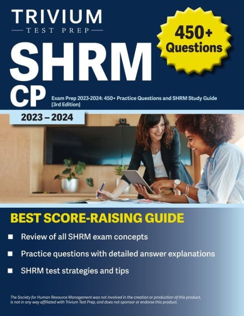 SHRM CP Exam Prep 2023-2024: 450+ Practice Questions And SHRM Study ...