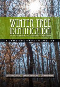 Title: Winter Tree Indentification for the Southern Appalachians and Piedmont, Author: Donald L. Hagan