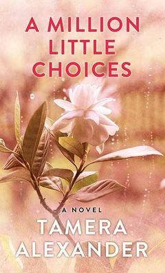 A Million Little Choices