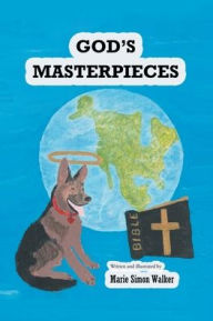 Title: God's Masterpieces, Author: Marie Simon Walker