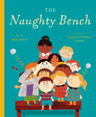 Title: The Naughty Bench, Author: A H Benjamin