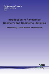 Title: Introduction to Riemannian Geometry and Geometric Statistics: From Basic Theory to Implementation with Geomstats, Author: Nicolas Guigui