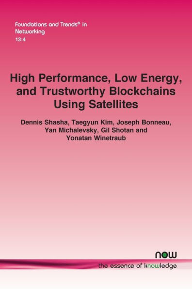 High Performance, Low Energy, and Trustworthy Blockchains Using Satellites